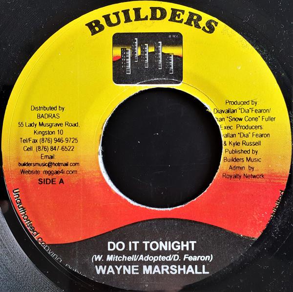 Wayne Marshall, Shane-O - Do It Tonight / War Nuh Good