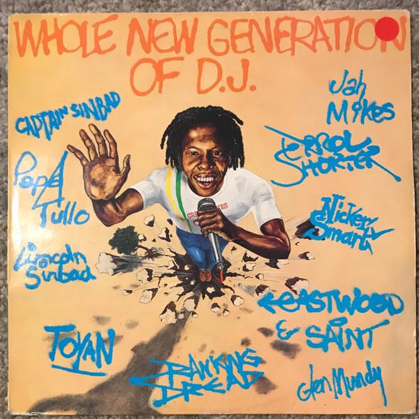  - Whole New Generation Of D.J.
