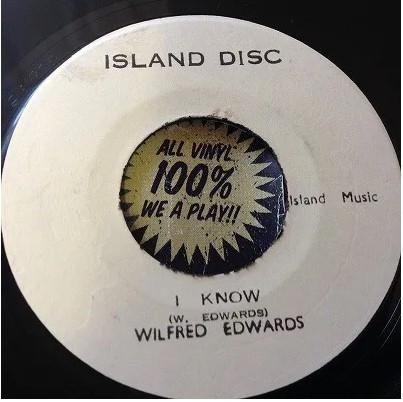 Wilfred Edwards - I Know / Tell Me Darling