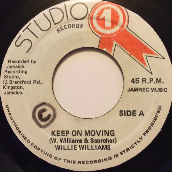 Willi Williams - Keep On Moving
