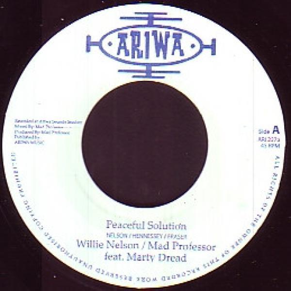 Willie Nelson, Mad Professor, Marty Dread - Peaceful Solution