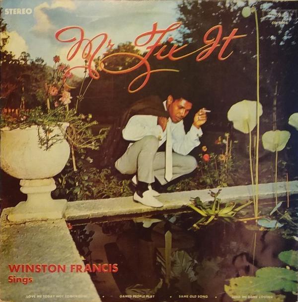 Winston Francis - Mr. Fix It