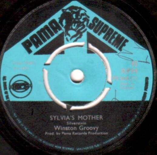 Winston Groovy - Sylvia's Mother / Here Is My Heart