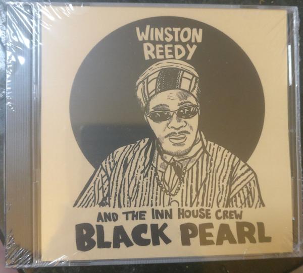 Winston Reedy, The Inn House Crew - Black Pearl