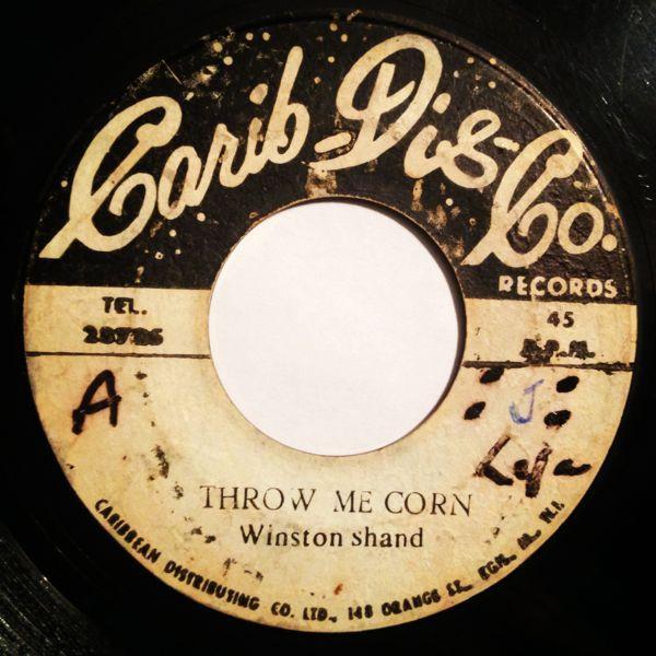Winston Shand, Patricia Edward - Throw Me Corn / Darling Remember