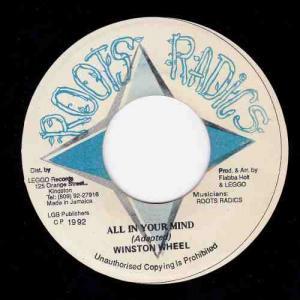 Winston Wheel - All In Your Mind