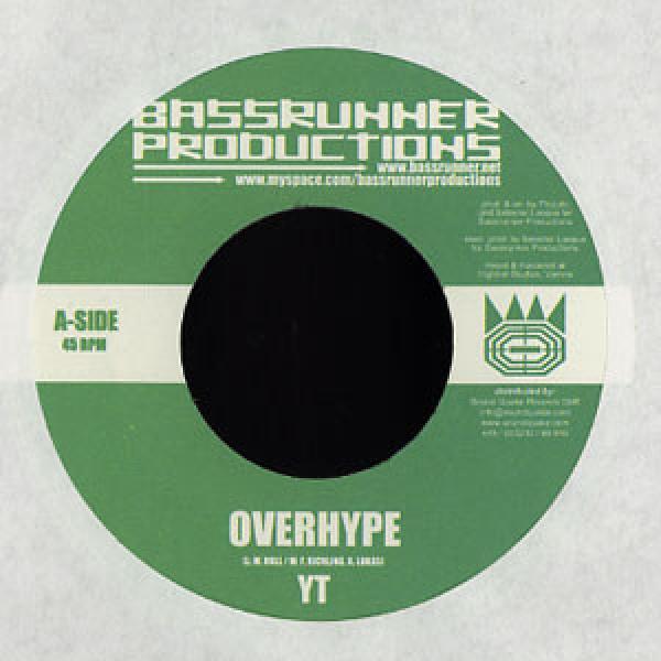 YT, 3gga - Overhype / Gimme Di Wine