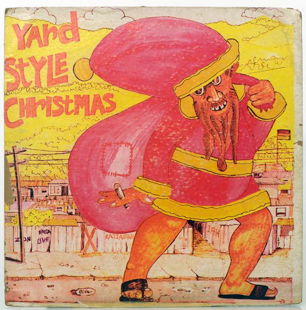  - Yard Style Christmas With Jah Iriest Artists