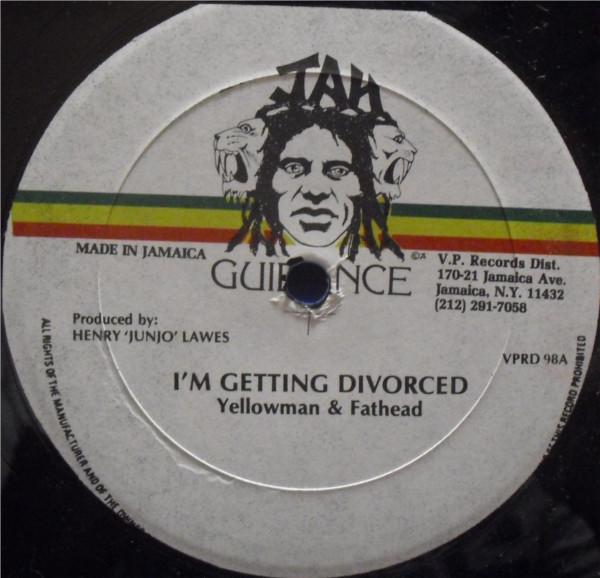 Yellowman & Fathead - Im Getting Divorced / Natty Dread Thing