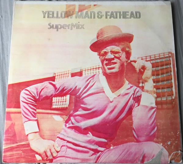 Yellowman & Fathead - Super Mix