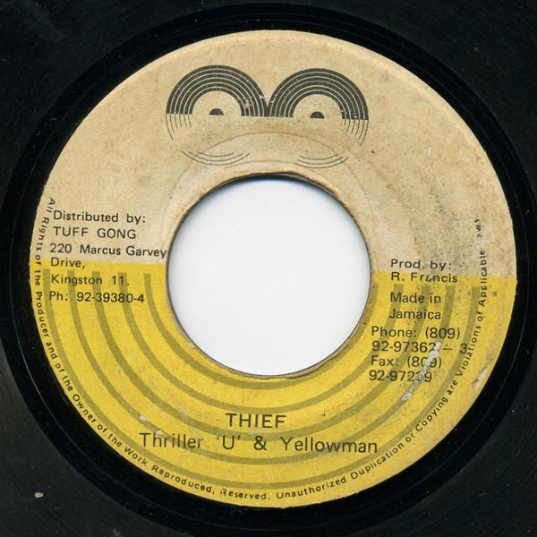 Yellowman, Thriller U - Thief