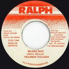 Yolanda Tulloch - Maama Man / Version