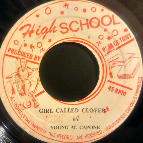 Young Al Capone - Girl Called Clover