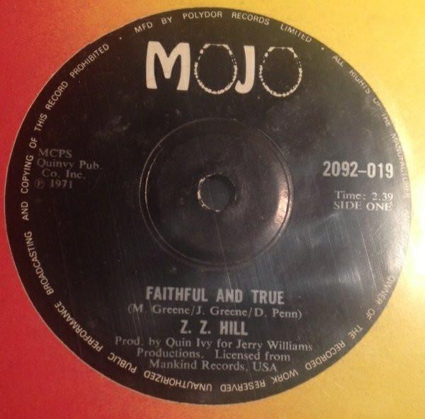 Z.Z. Hill - Faithful And True