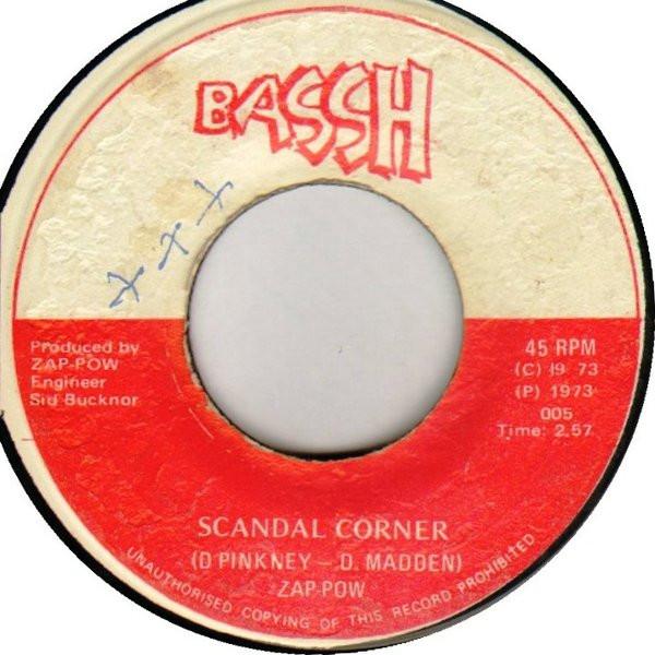 Zap Pow - Scandal Corner